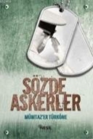 Sözde Askerler