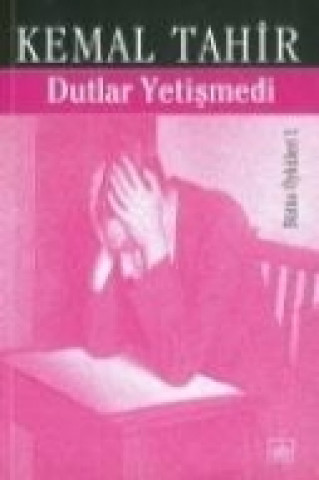 Dutlar Yetismedi