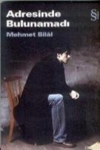 Adresinde Bulunamadi