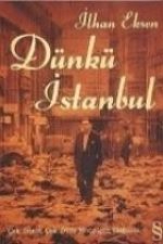 Dünkü Istanbul; Cok Dinli Cok Dilli Mozaigin Dagilisi