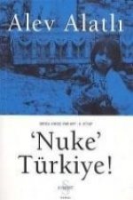 Nuke Türkiye - Orda Kimse Var mi 2.Kitap