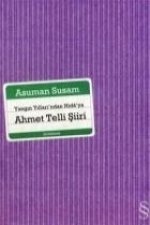 Yangin Yillarindan Nidaya Ahmet Telli Siiri