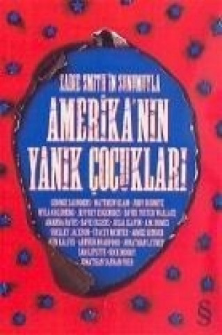 Amerikanin Yanik Cocuklari
