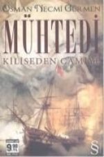 Mühtedi; Kiliseden Camiye
