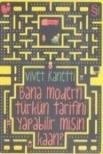 Bana Modern Türkün Tarifini Yapabilir misin Kaan