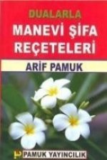 Dualarla Manevi Sifa Receteleri Dua-006