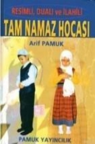 Tam Namaz Hocasi