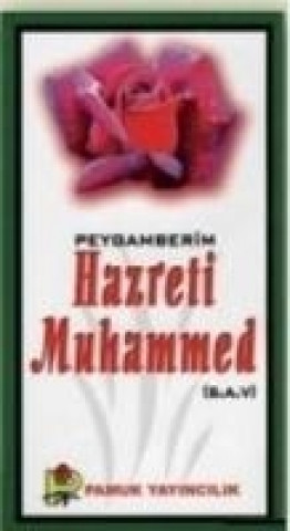 Peygamberim Hazreti Muhammed s.a.v. Peygamber-016