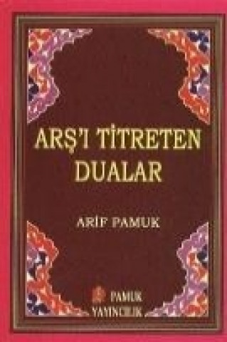 Arsi Titreten Dualar