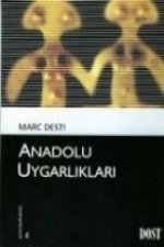 Anadolu Uygarliklari