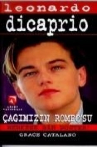 Leonardo Dicaprio Cagimizin Romeosu