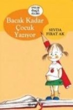 Bacak Kadar Cocuk Yaziyor