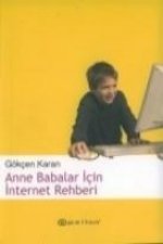 Anne Babalar Icin Internet Rehberi