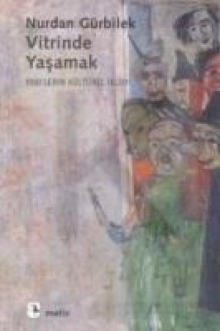 Vitrinde Yasamak