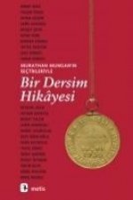 Murathan Munganin Sectikleriyle Bir Dersim Hikayesi