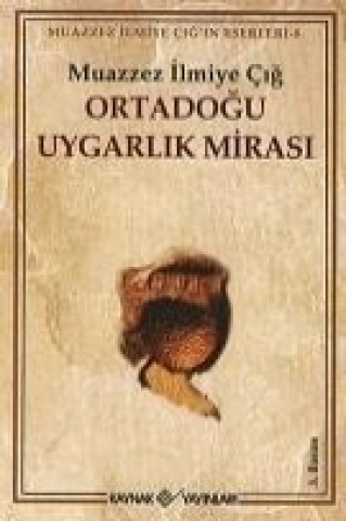 Ortadogu Uygarlik Mirasi 1