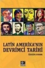 Latin Amerikanin Devrimci Tarihi