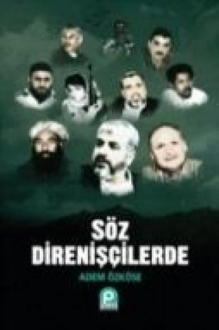 Söz Direniscilerde