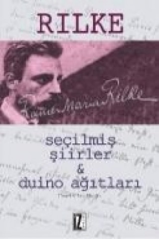 Secilmis Siirler ve Duino Agitlari