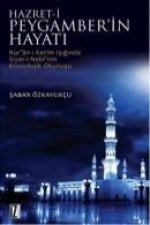 Hz. Peygamberin Hayati