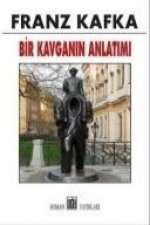 Bir Kavganin Anlatimi