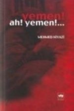 Yemen Ah Yemen