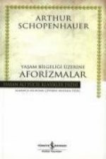 Yasam Bilgeligi Üzerine Aforizmalar
