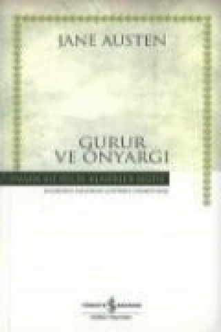 Gurur ve Önyargi