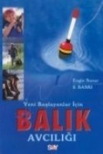 Yeni Baslayanlar Icin Balik Avciligi