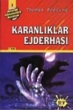 Karanliklar Ejderhasi; Dört Kafadarlar Takimi 3