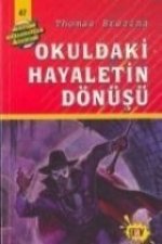 Okuldaki Hayaletin Dönüsü 47. Kitap