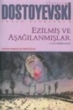 Ezilmis ve Asagilanmislar