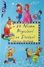 23 Nisan Siirleri ve Piyesleri