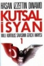 Kutsal Isyan 1