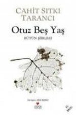 Otuz Bes Yas Bütün Siirleri