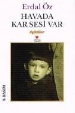 Havada Kar Sesi Var