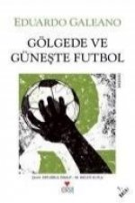 Gölgede ve Güneste Futbol