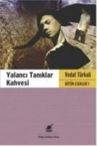 Yalanci Taniklar Kahvesi