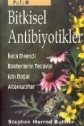 Bitkisel Antibiyotikler