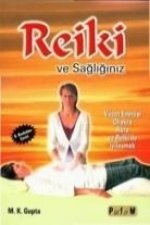 Reiki ve Sagligimiz