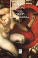 Aseksüel Koloni Ya Da Antiope