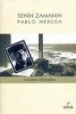 Senin Zamanin Pablo Neruda