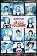 Iki Ucu Yolculuk