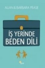 Is Yerinde Beden Dili