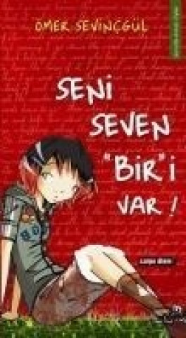 Seni Seven Biri Var