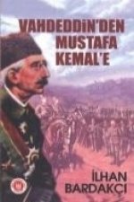 Vahdeddinden Mustafa Kemale
