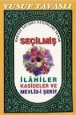 Secilmis Ilahiler Kasideler ve Mevlid-i Serif