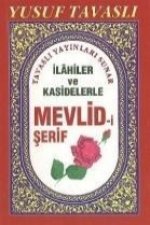 Ilahiler ve Kasidelerle Mevlid-i Serif Cep Boy C07