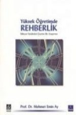 Yüksek Ögretimde Rehberlik - Ilahiyat Fakülteleri Üzerine Bir Arastirma