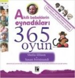 Akilli Bebeklerin Oynadiklari 365 Oyun